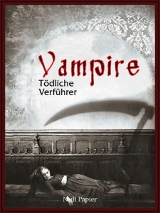 Edgar Allen Poe u.a. - Vampire