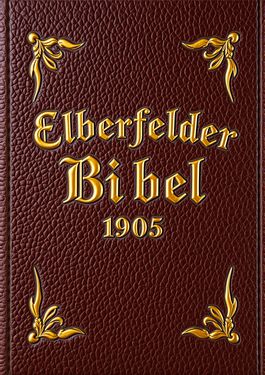 Die Bibel – Elberfeld (1905)