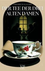 Der Tee der drei alten Damen