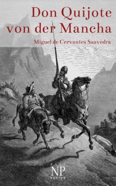 Don Quijote von der Mancha – Illustrierte Fassung
