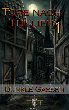 Die Tore nach Thulien