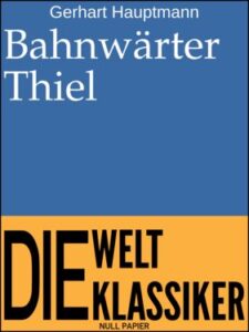 Bahnwärter Thiel