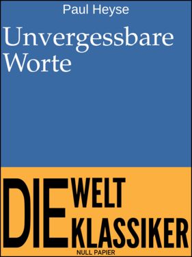 Unvergessbare Worte