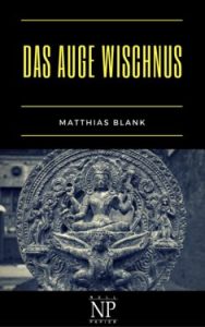 Das Auge Wischnus