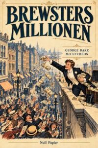 Brewsters Millionen
