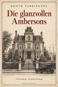 Die glanzvollen Ambersons